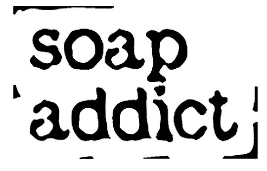 Soap Addict